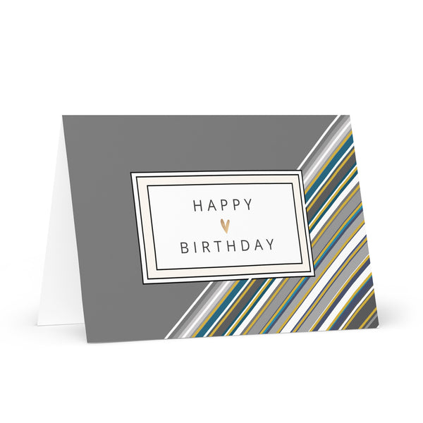 Happy Birthday (Grey and Striped) 4YouAreBlessed Greeting Card