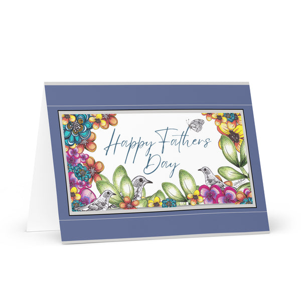 Happy Father’s Day (Three Birds and a Butterfly – with Cool Blue-Grey and Silver Border) Beautiful Flowers 4YouAreBlessed Hand Drawn and Illustrated Greeting Card