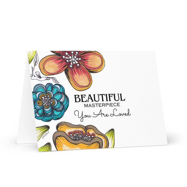 Beautiful Masterpiece (You Are Loved) 4YouAreBlessed Hand Drawn and Illustrated Greeting Card