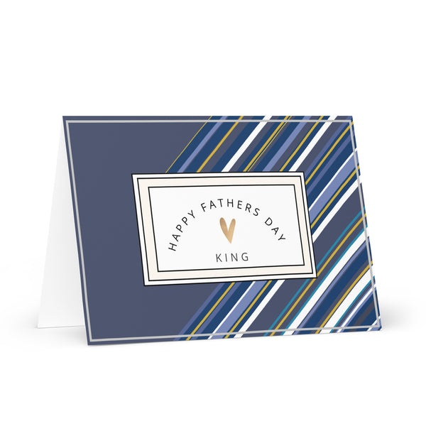 Happy Father’s Day King (Navy with Stripes) 4YouAreBlessed Words of Affirmation Greeting Card