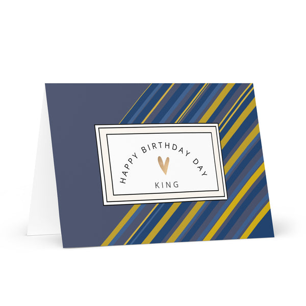 Happy Birthday King (Navy with Stripes) 4YouAreBlessed Words of Affirmation Greeting Card