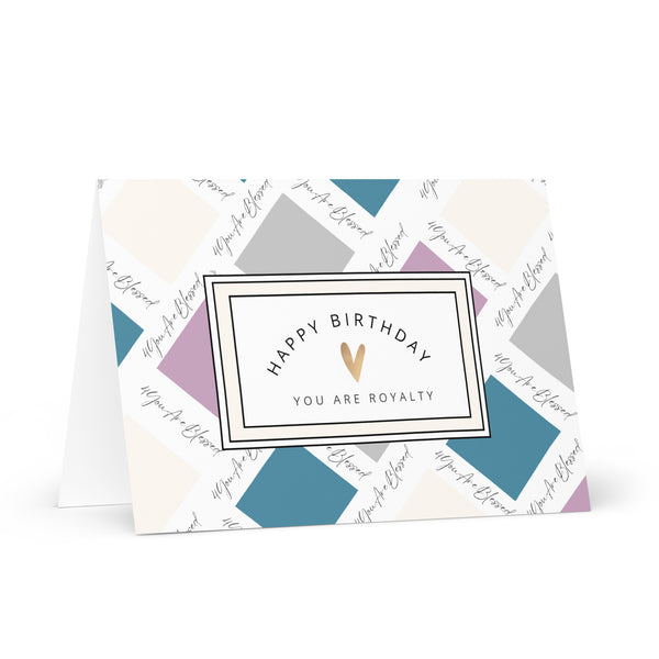 Happy Birthday You Are Royalty (Brand Colours) Square Patterned 4YouAreBlessed Greeting Card