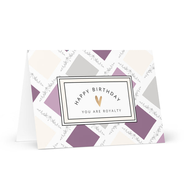 Happy Birthday You Are Royalty (Purple, Lilac, Grey and Cream) Square Patterned 4YouAreBlessed Greeting Card