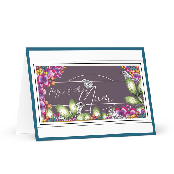 Happy Birthday Mum (Three Birds and a Butterfly Meet – Purple Mauve Background with Silver Font and Teal Border) Beautiful Flowers 4YouAreBlessed Hand Drawn and Illustrated Greeting Card