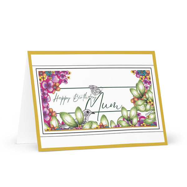 Happy Birthday Mum (One Bird and a Butterfly Meet – with Forest Green Font and Gold Border) Beautiful Flowers 4YouAreBlessed Hand Drawn and Illustrated Greeting Card