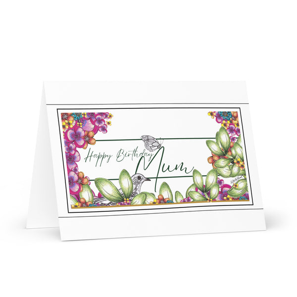 Happy Birthday Mum (One Bird and a Butterfly Meet – with Forest Green Font) Beautiful Flowers 4YouAreBlessed Hand Drawn and Illustrated Greeting Card