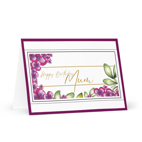 Happy Birthday Mum (Blossoming – with Fuchsia Font and Deep Fuchsia Border) Beautiful Flowers 4YouAreBlessed Hand Drawn and Illustrated Greeting Card