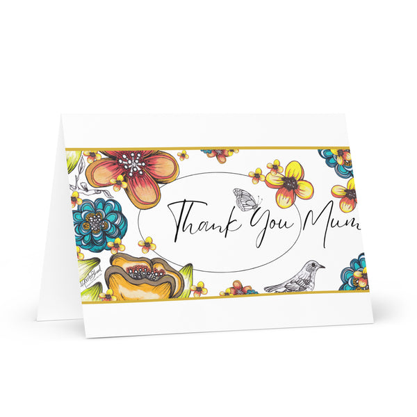 Thank You Mum (One Bird and a Butterfly Amidst the Blossoms – Gold Top and Bottom Line – with White Top and Bottom Border) Beautiful Flowers 4YouAreBlessed Hand Drawn and Illustrated Greeting Card