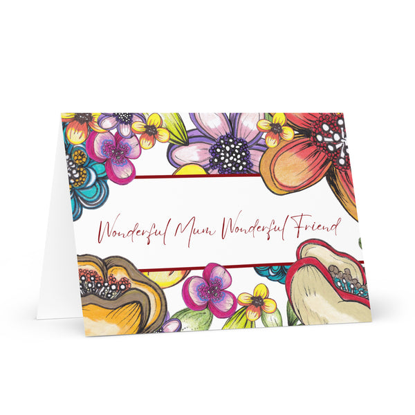 Wonderful Mum Wonderful Friend (Red Font) Beautiful Flowers 4YouAreBlessed Hand Drawn and Illustrated Greeting Cards