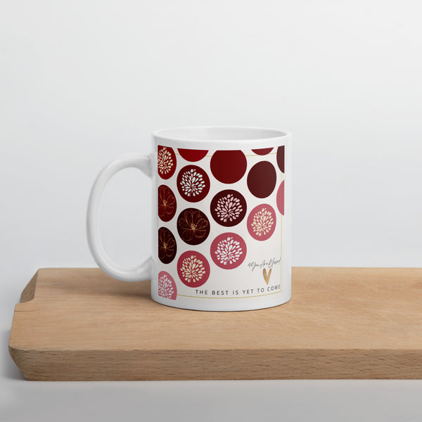 4YouAreBlessed [The Best Is Yet To Come] (Red Circle Patterned) Corporate White Glossy Mug